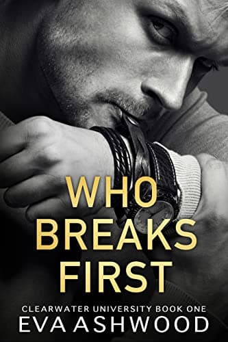 Who Breaks First book cover