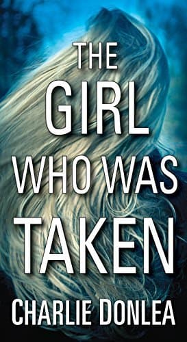 The Girl Who Was Taken book cover