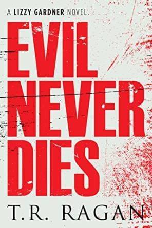 Evil Never Dies book cover