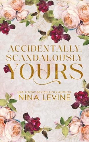 Accidentally, Scandalously Yours book cover