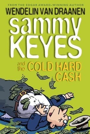 Sammy Keyes and the Cold Hard Cash book cover