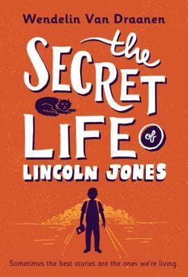 The Secret Life of Lincoln Jones book cover