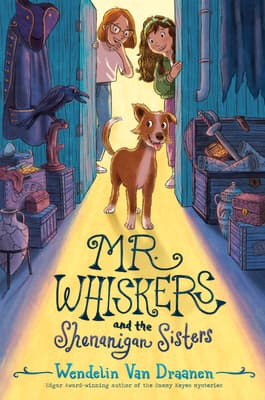 Mr. Whiskers and the Shenanigan Sisters book cover