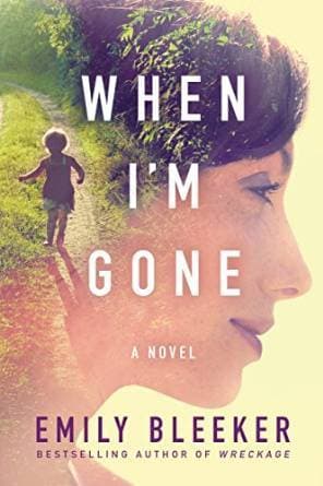 When I'm Gone book cover