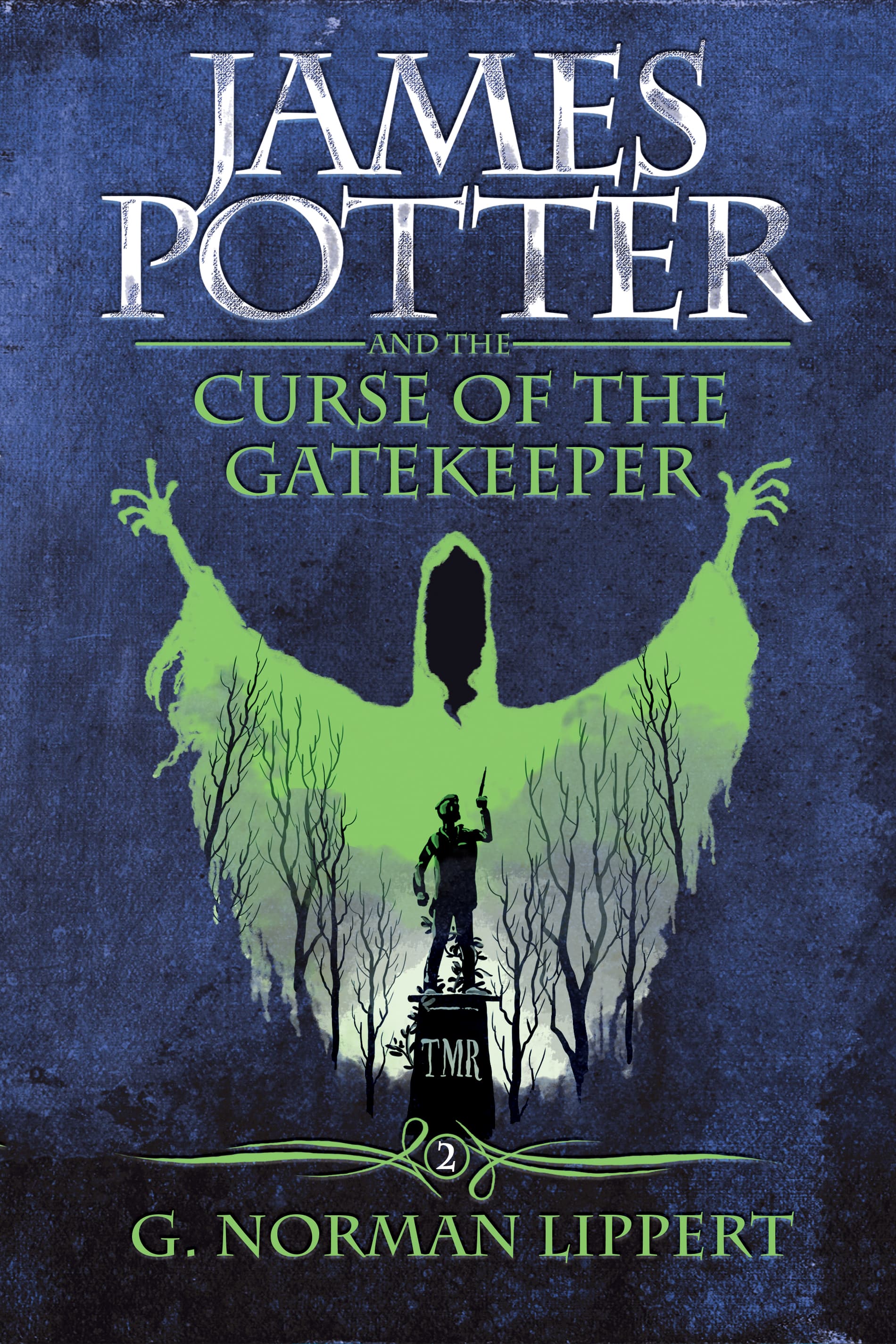 James Potter and the Curse of the Gatekeeper book cover