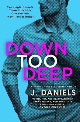 Down Too Deep book cover