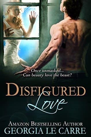 Disfigured Love