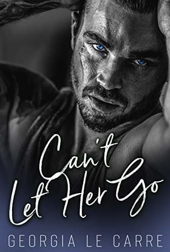 Can't Let Her Go book cover