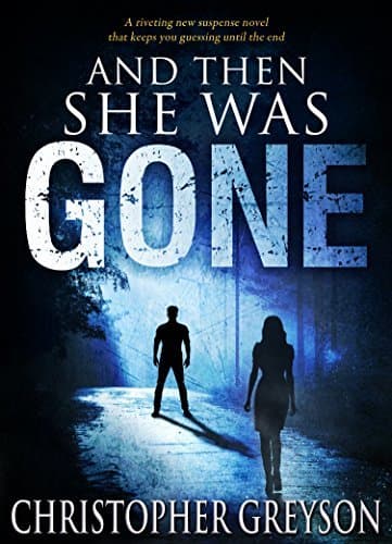 And Then She Was Gone book cover