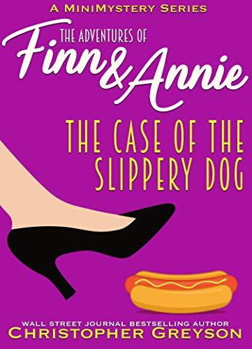 The Case of The Slippery Dog