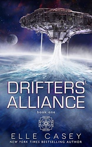 Drifters' Alliance, Book 1 book cover