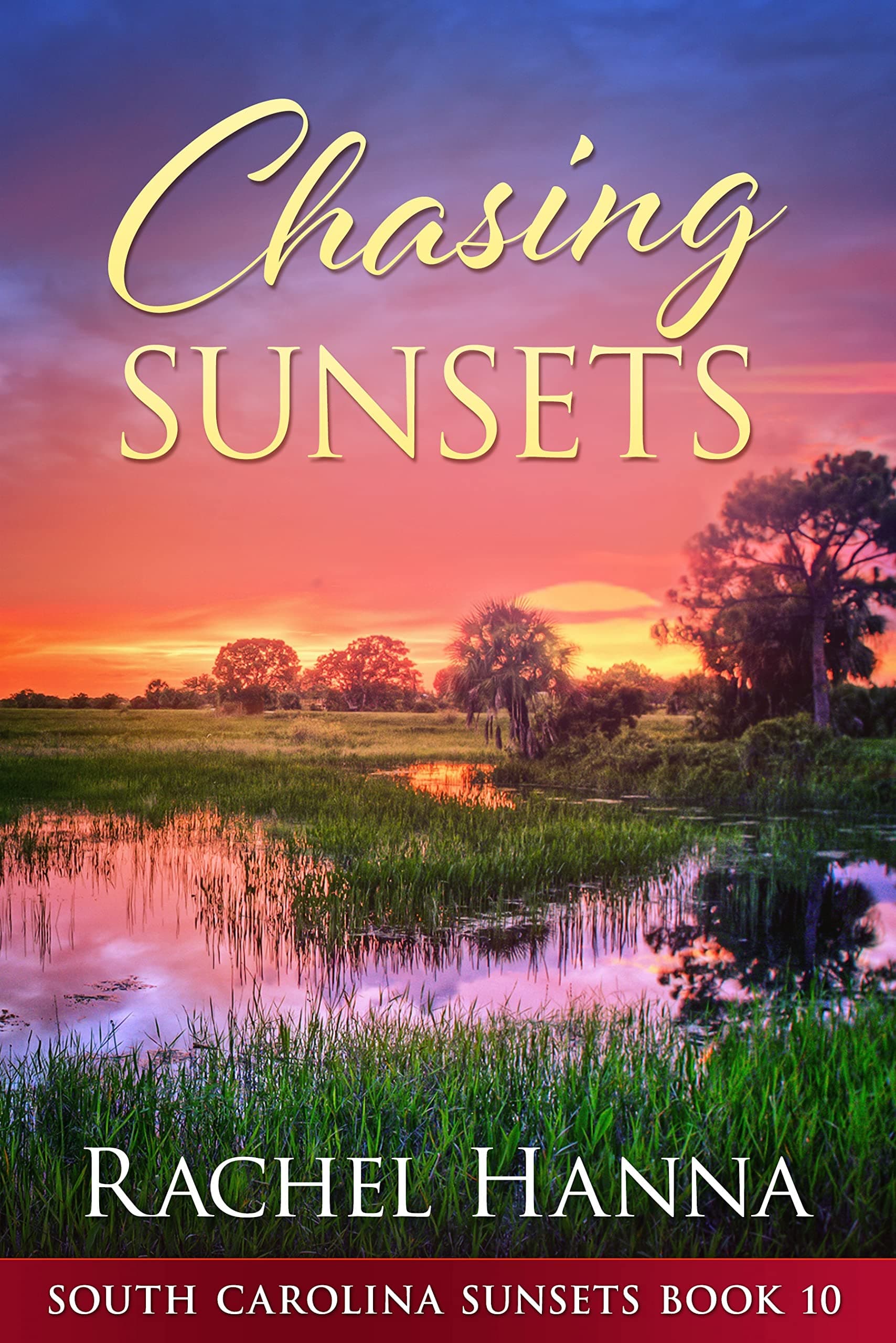 Chasing Sunsets book cover