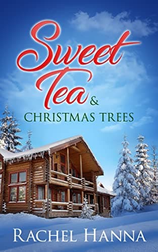 Sweet Tea & Christmas Trees