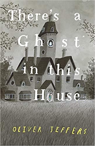 There’s a Ghost in This House book cover