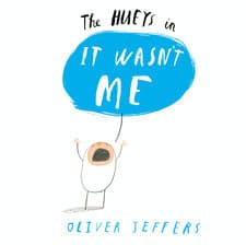 The Hueys in... It Wasn't Me book cover