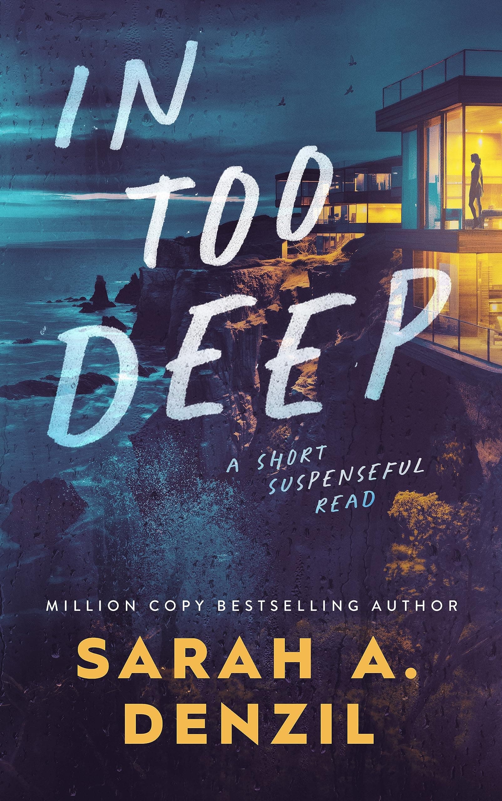 In Too Deep: A Short Suspenseful Read book cover