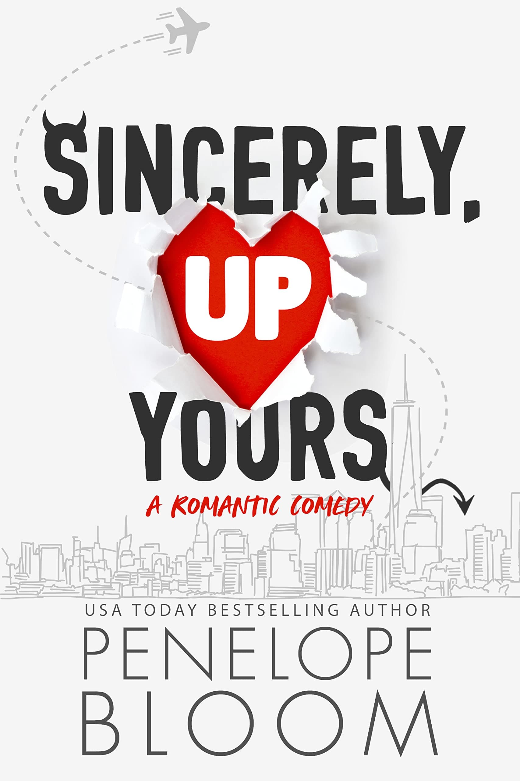 Sincerely, Up Yours book cover