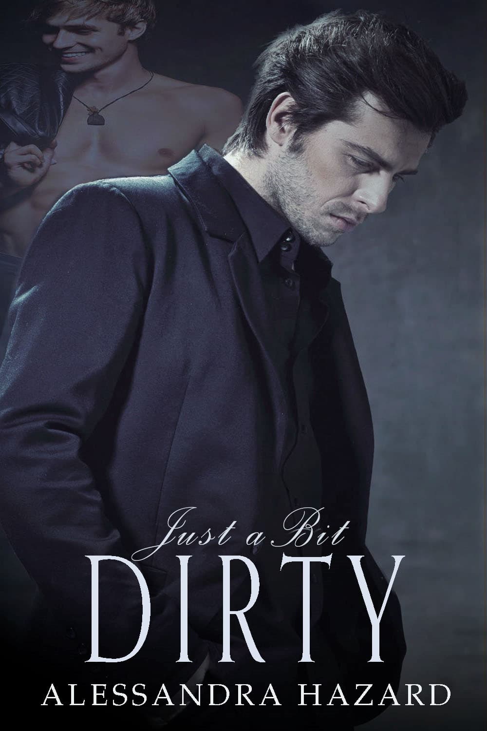 Just a Bit Dirty book cover