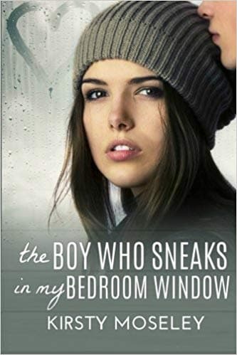 The Boy Who Sneaks in My Bedroom Window book cover