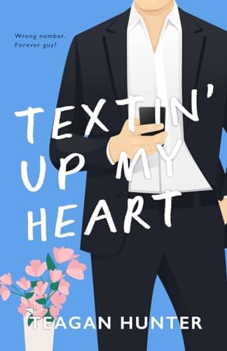 Textin' Up My Heart book cover