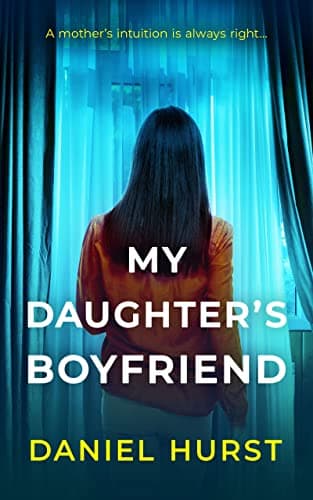 My Daughter's Boyfriend book cover