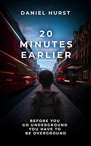 20 Minutes Earlier book cover