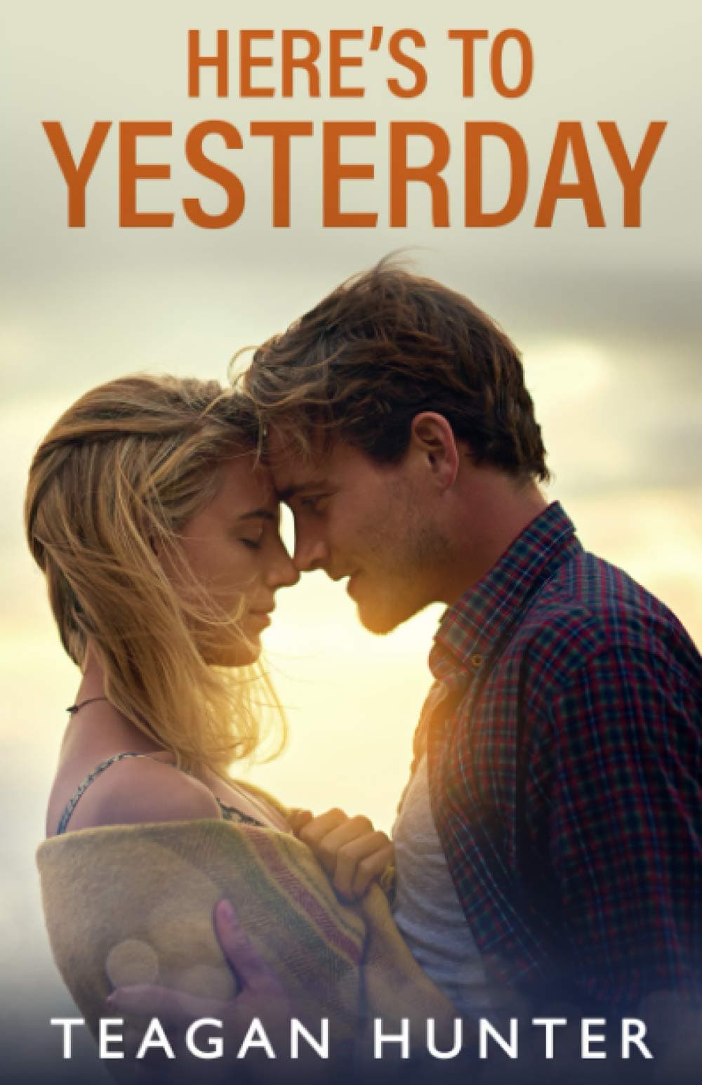 Here's to Yesterday book cover