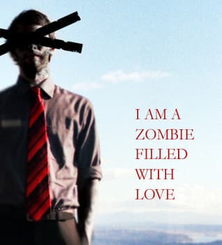 I Am a Zombie Filled With Love book cover