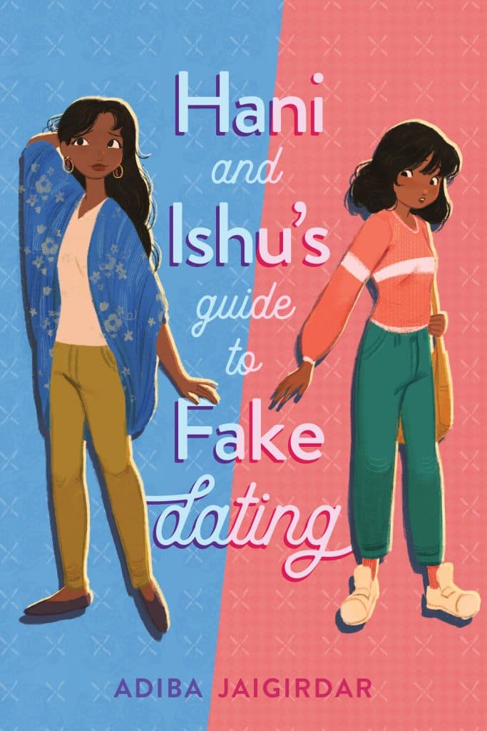 Hani and Ishu’s Guide to Fake Dating