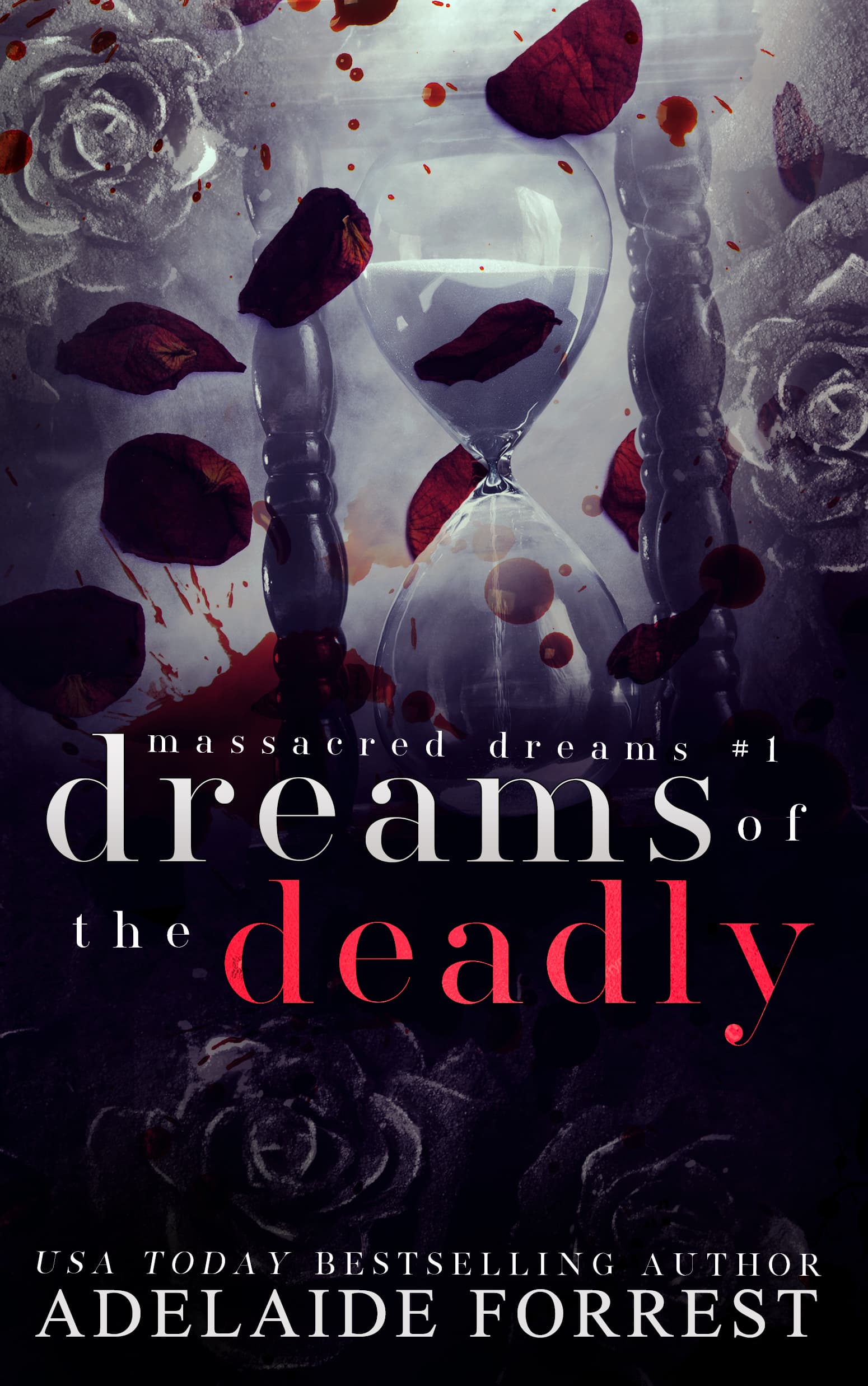 Dreams of the Deadly book cover