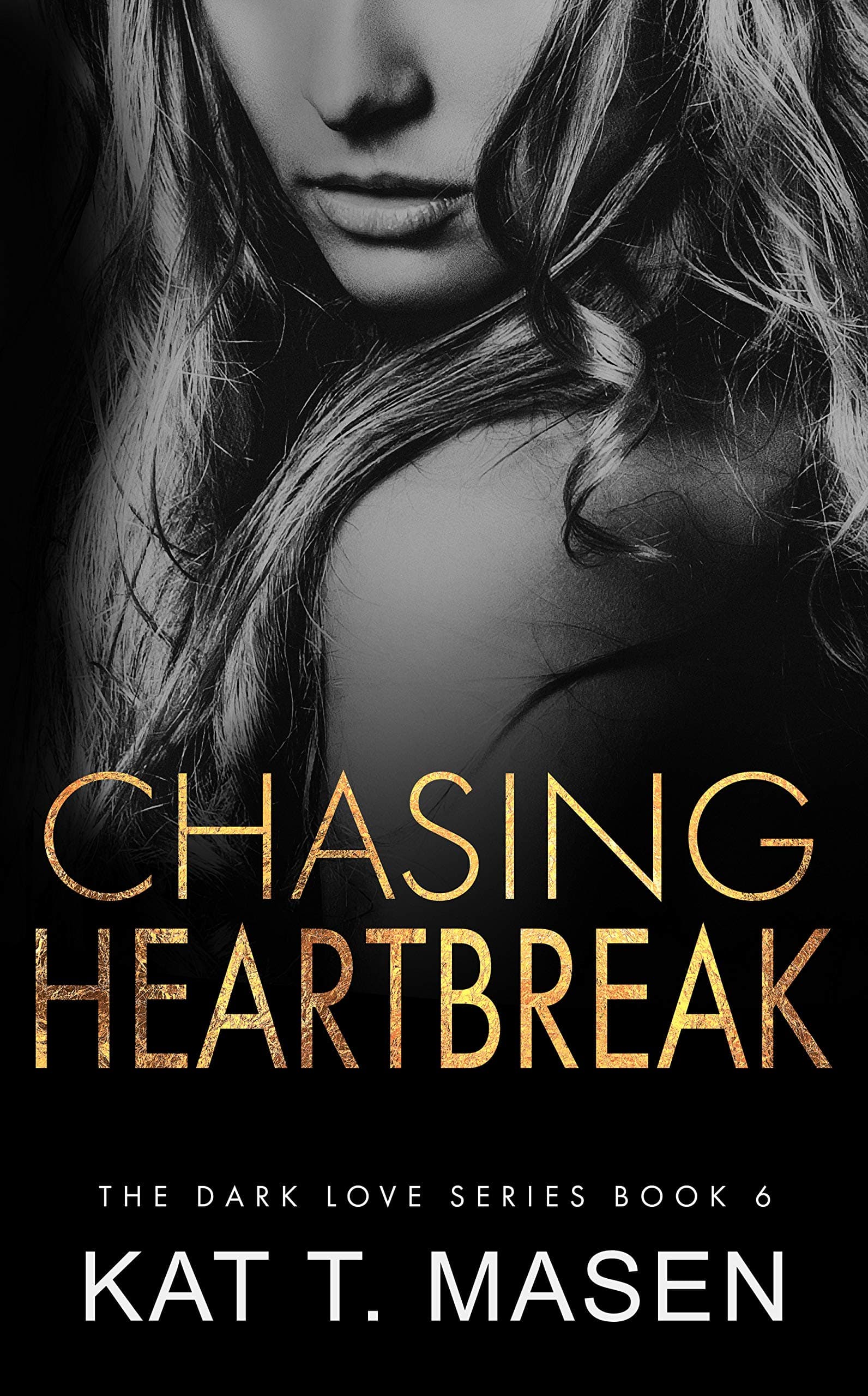Chasing Heartbreak book cover