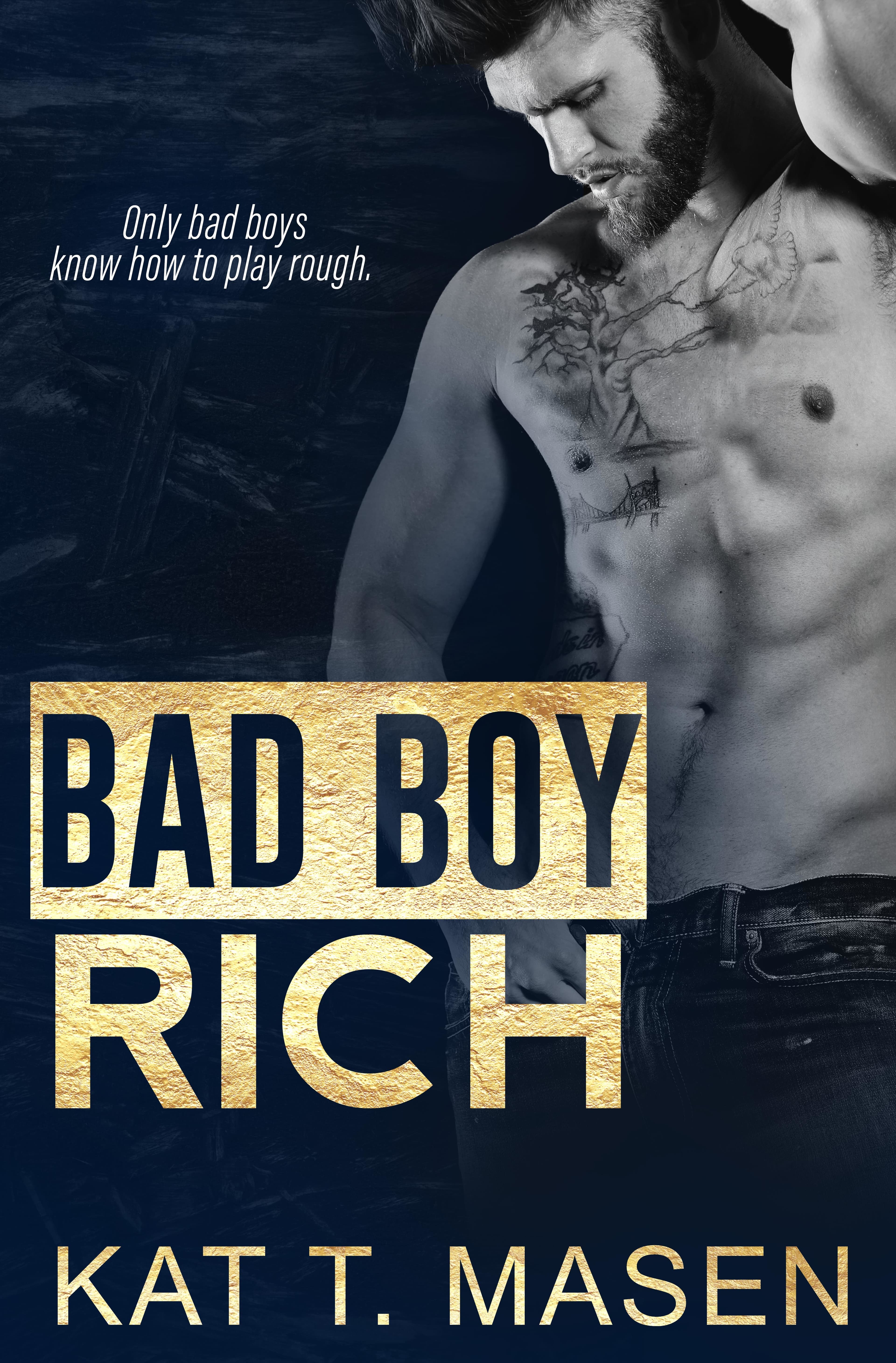 Bad Boy Rich book cover