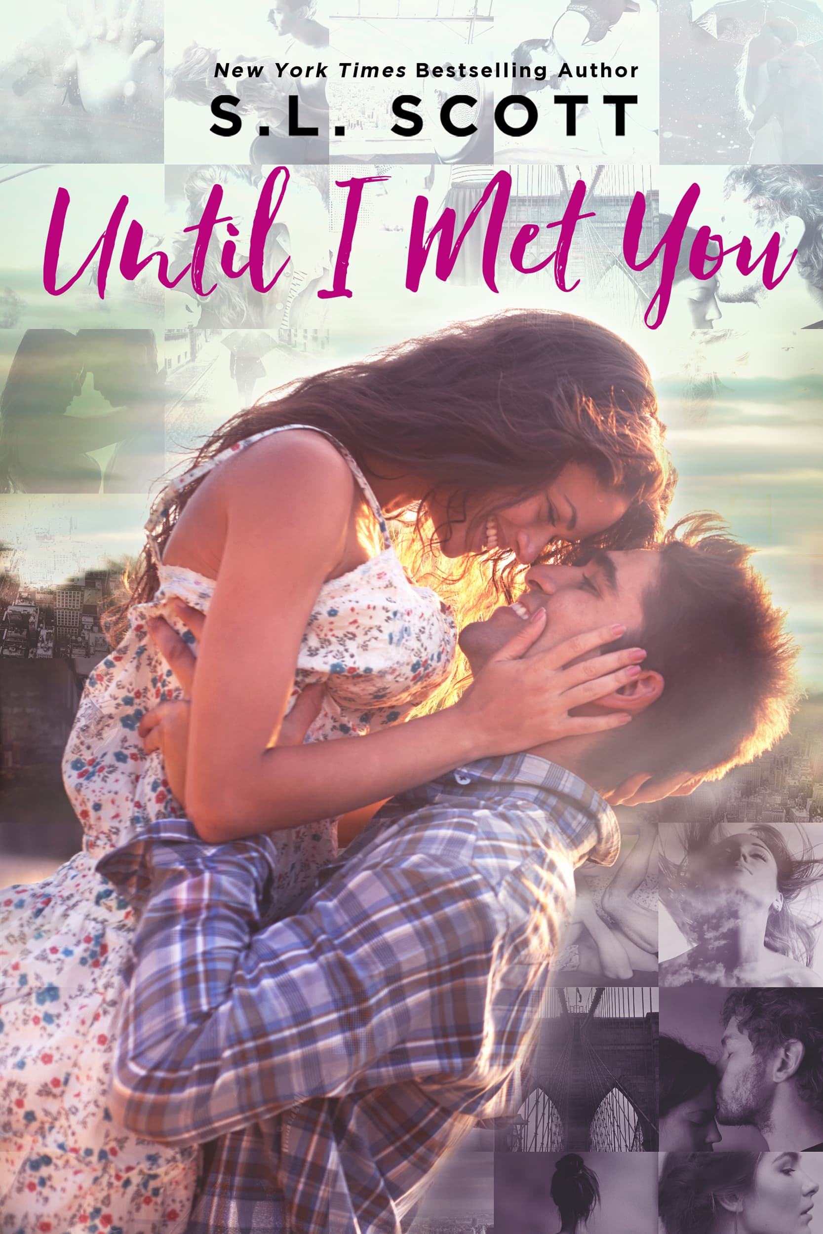 Until I Met You