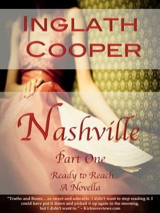 Nashville - Part One - Ready to Reach