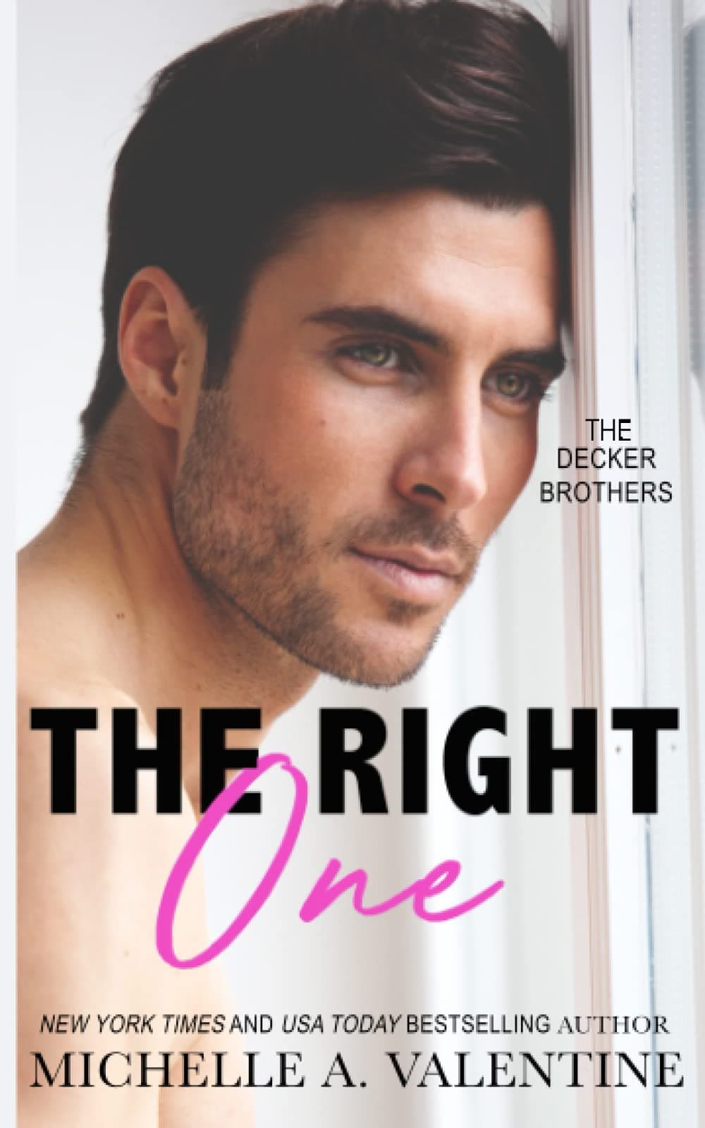 The Right One: A Single-Dad, Second Chance Romance book cover