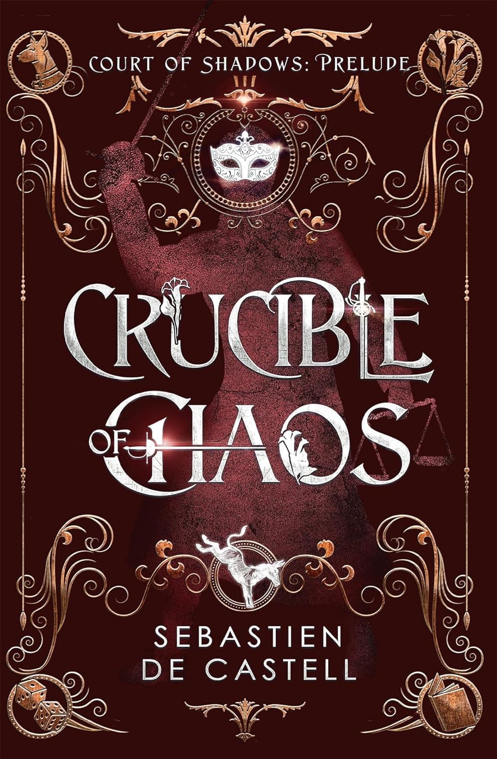 Crucible of Chaos book cover
