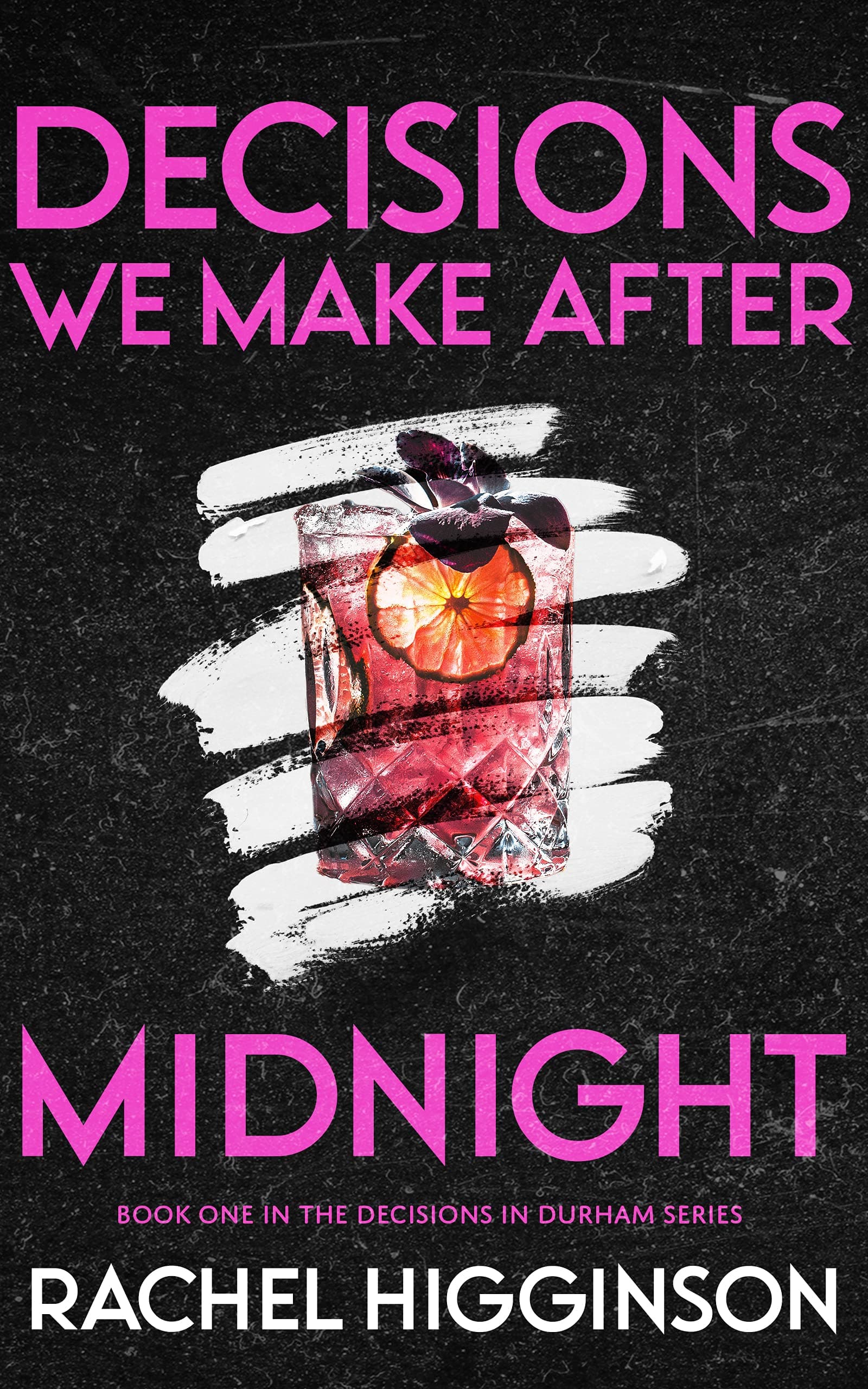 Decisions We Make After Midnight book cover