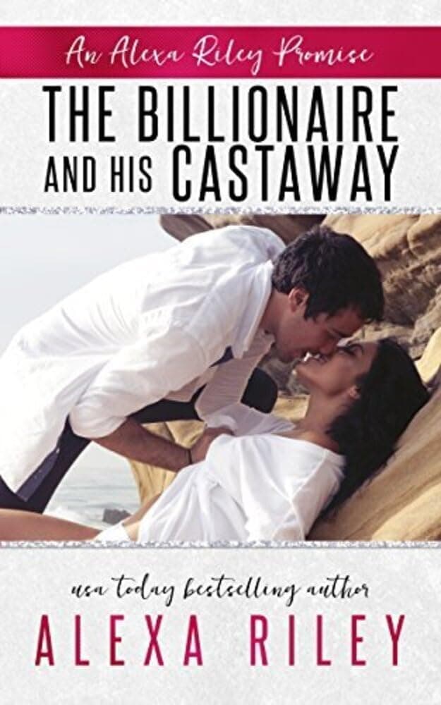 The Billionaire and His Castaway book cover