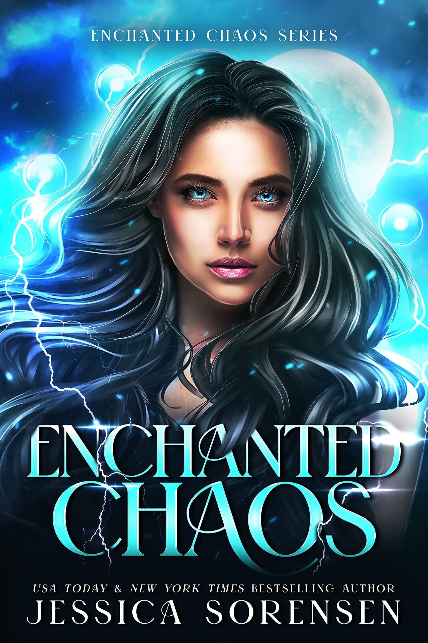 Enchanted Chaos