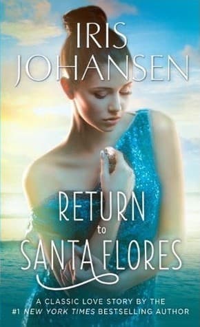 Return to Santa Flores: A Classic Love Story book cover