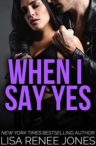 When I Say Yes book cover