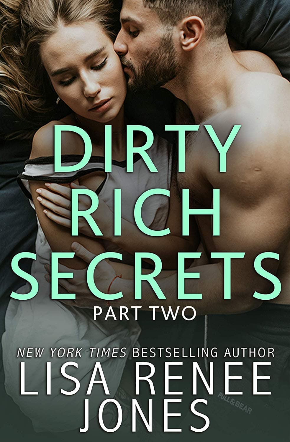Dirty Rich Secrets: Part Two book cover