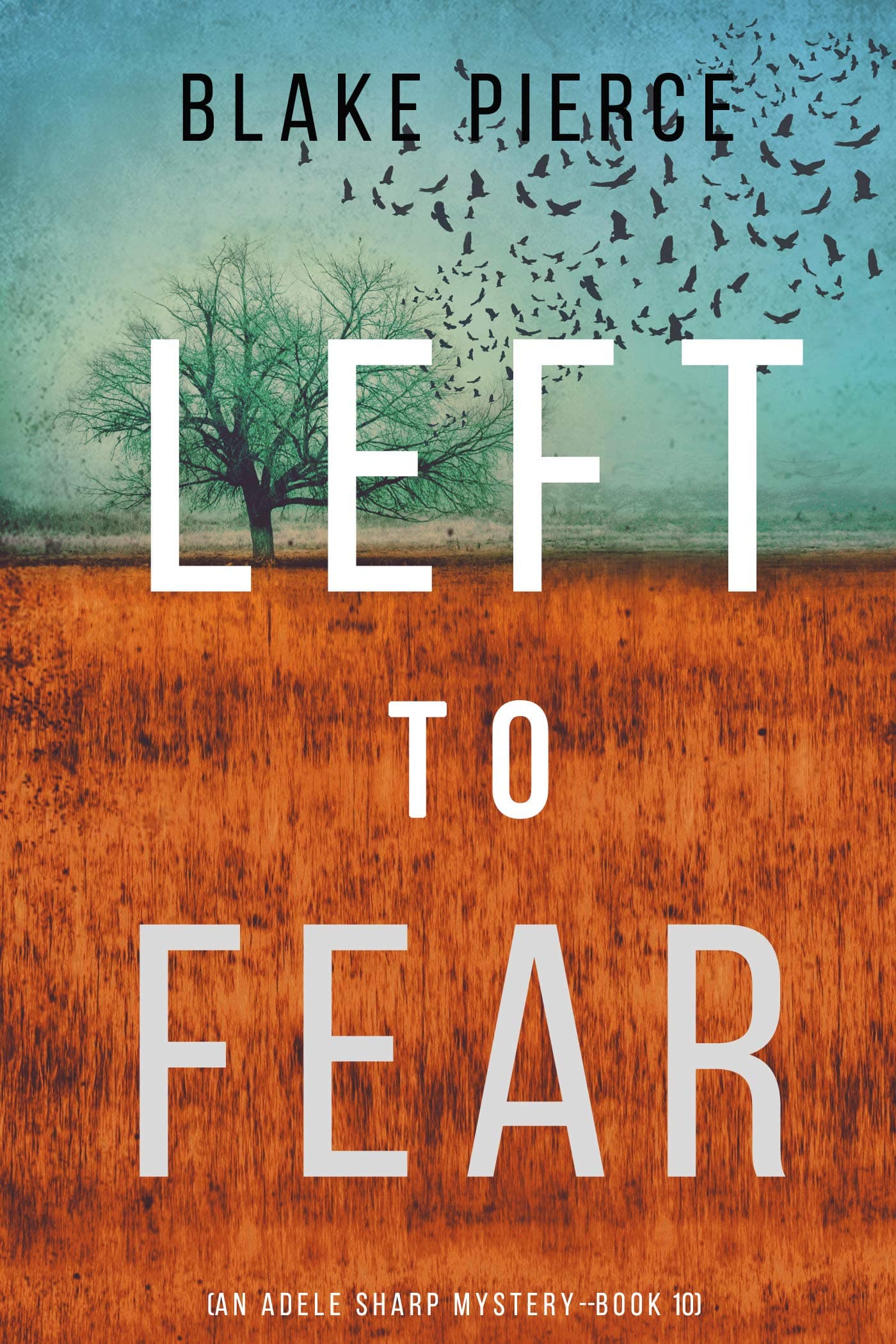 Left to Fear book cover