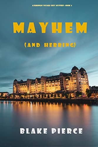 Mayhem [and Herring]