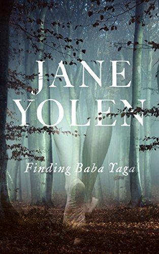 Finding Baba Yaga: A Short Novel in Verse