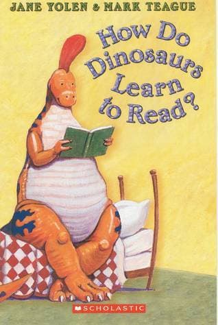 How Do Dinosaurs Learn to Read? book cover
