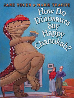 How Do Dinosaurs Say Happy Chanukah? book cover