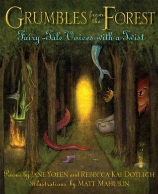 Grumbles from the Forest: Fairy-Tale Voices with a Twist book cover