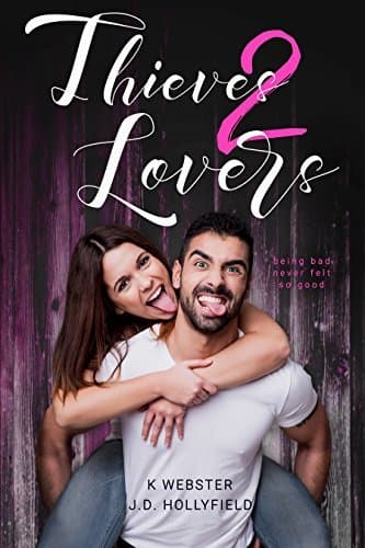 Thieves 2 Lovers book cover