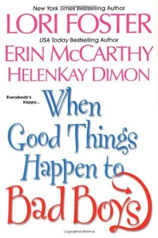 When Good Things Happen To Bad Boys book cover